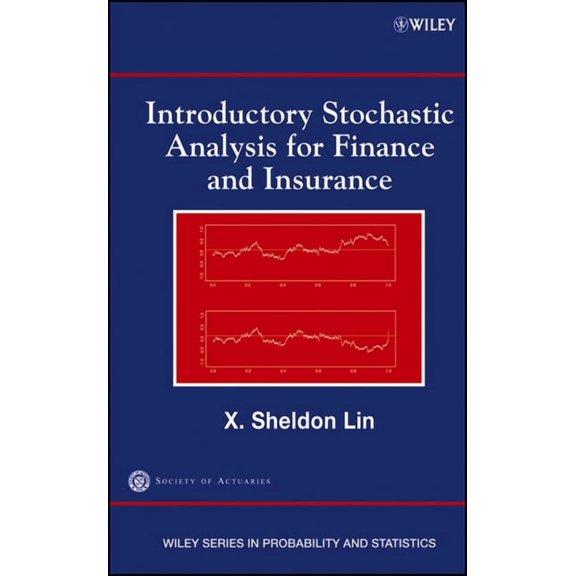 Wiley Probability and Statistics Introductory Stochastic Analysis for Finance and Insurance, (Hardcover)