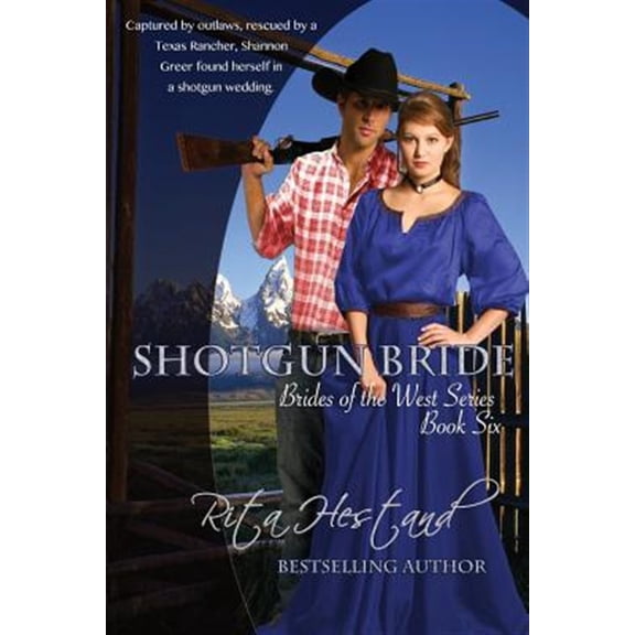 Pre-Owned Brides of the West: Shotgun Bride (Paperback)