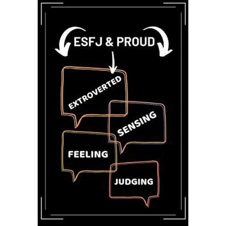 ESFJ & Proud Extroverted Sensing Feeling Judging: 2 in 1 Note Book For Habit Tracking & Journal Writing (Myers Briggs Personality Themed)