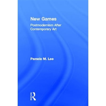 Pre-Owned Theories of Modernism and Postmodernism New Games: Postmodernism After Contemporary Art Book 5 (Hardcover)