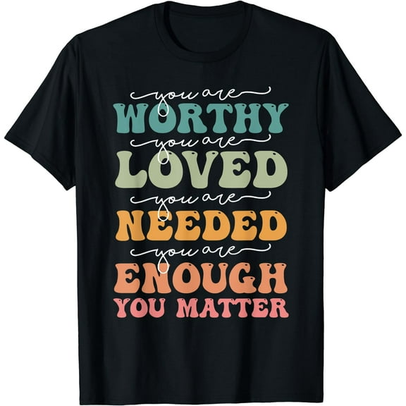 Mens Women You Matter T Shirt Groovy Mental Health Awareness T-Shirt