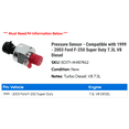 thumbnail image 2 of Pressure Sensor - Compatible with 1999 - 2003 Ford F-250 Super Duty 7.3L V8 Diesel 2000 2001 2002, 2 of 2