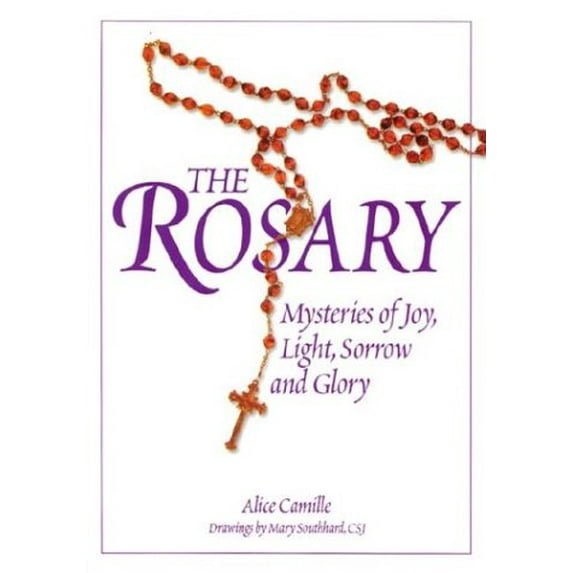 Pre-Owned The Rosary: Mysteries of Joy, Light, Sorrow and Glory (Paperback) 0879462469 9780879462468