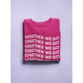 thumbnail image 3 of Together We Go Women Sweatshirt, Female XX-Large, 3 of 4