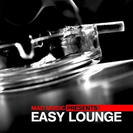 Mad Music Presents Easy Lounge / Various