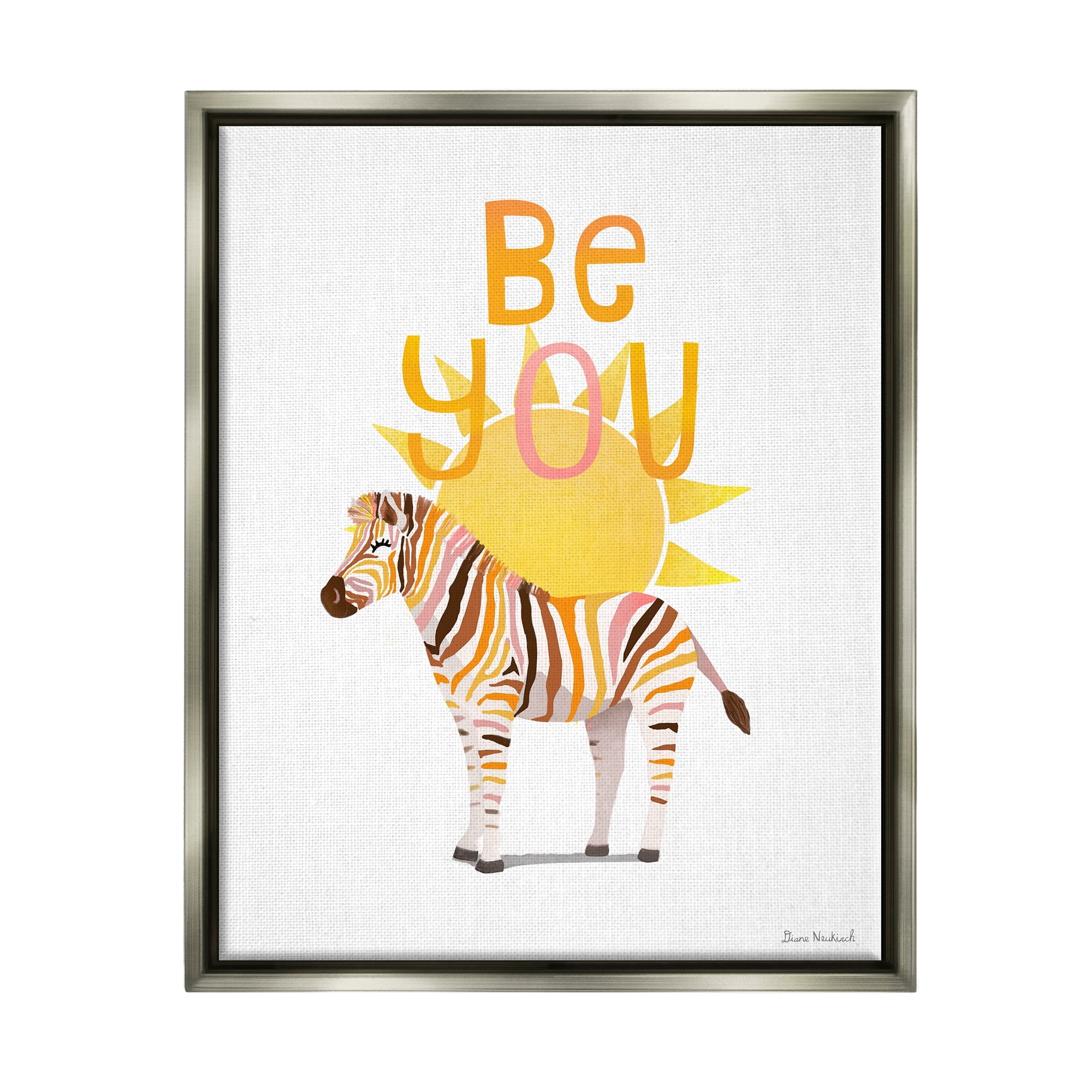 Stupell Industries Be You Inspiring Sunshine Fun Zebra Stripes Graphic Art Luster Gray Floating Framed Canvas Print Wall Art, Design by Diane Neukirch