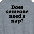 thumbnail image 3 of Instant Message - Does Someone Need A Nap - Women's Racerback Tank Top, 3 of 6