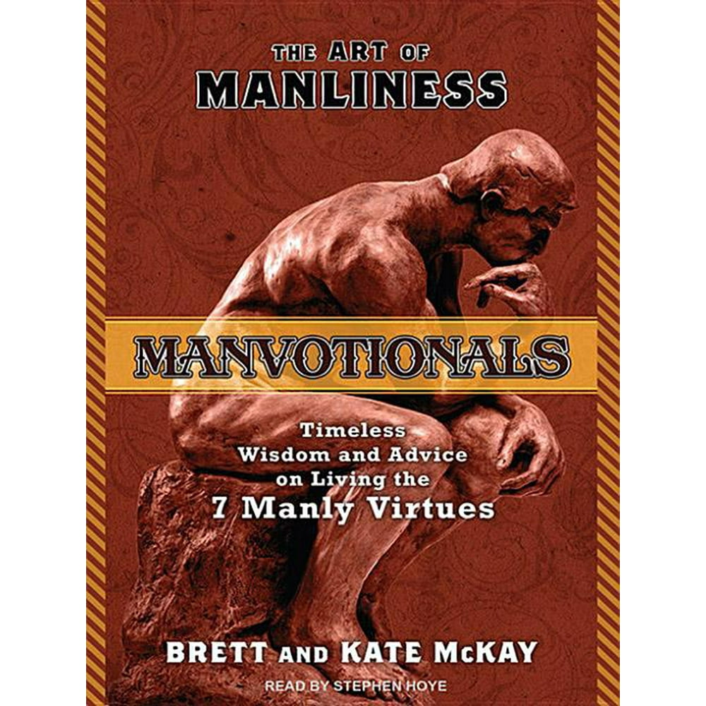 The Art of Manliness---Manvotionals (Audiobook) - Walmart.com - Walmart.com