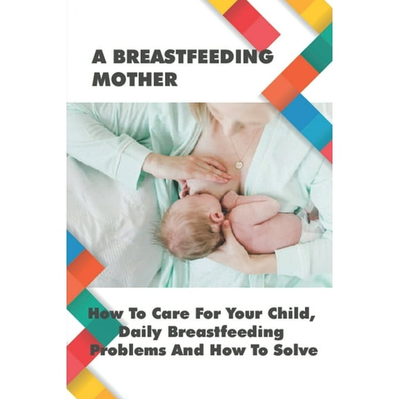 A Breastfeeding Mother (Paperback)