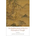 thumbnail image 1 of The Buddhist Roots of Zhu Xi's Philosophical Thought, 1 of 2