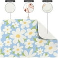 thumbnail image 5 of Daisy Flower Dish Drying Mat 18x24 Inch Spring Floral White High Absorbent Microfiber Pad for Kitchen Counter Coffee Bar Decorative Drainer Mat with Soft Fabric for Dishes Cups Utensils, 5 of 6