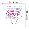 thumbnail image 4 of Girls This Princess wears Scrubs Cute Girly Wall Decal Decoration Nursing Encouraging Quote Vinyl Wall Decal Lasts Years and Easily Removable - Size: 9 In(W) x 10 In(H), 4 of 5