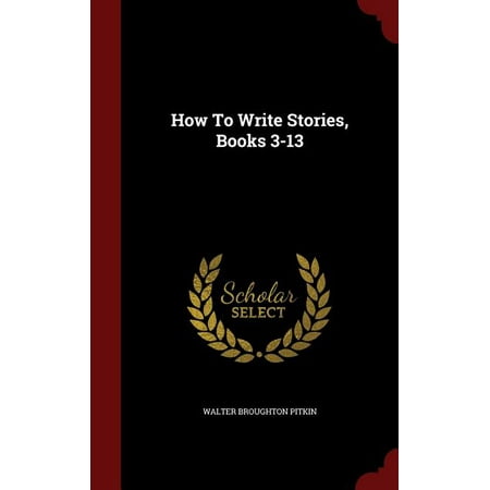 How To Write Stories Books 3-13 (Hardcover)