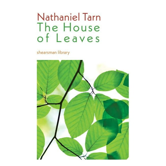 Shearsman Library: The House of Leaves (Paperback)