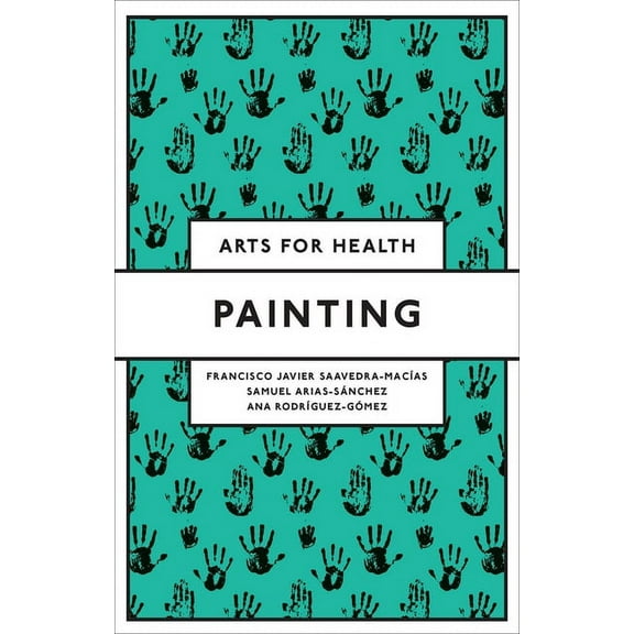 Arts for Health Painting, (Paperback)