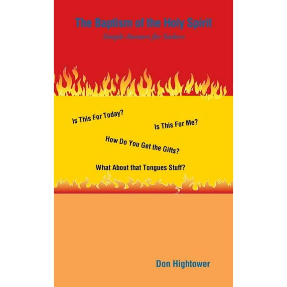 Baptism of the Holy Spirit : Simple Answers for Seekers
