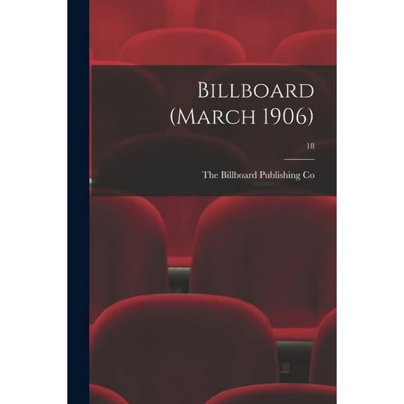 Billboard (March 1906); 18 (Paperback)