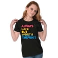 thumbnail image 3 of Worth The Wait But Always Late Ombre Womens Slim Fit Graphic Tee Brisco Brands S, 3 of 5