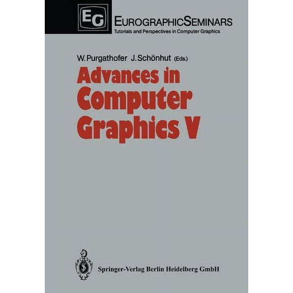 Focus on Computer Graphics Advances in Computer Graphics V, (Paperback)