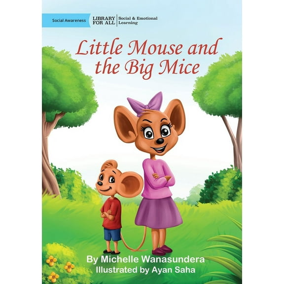 Little Mouse and the Big Mice, (Paperback)
