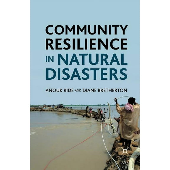 Community Resilience in Natural Disasters, (Paperback)