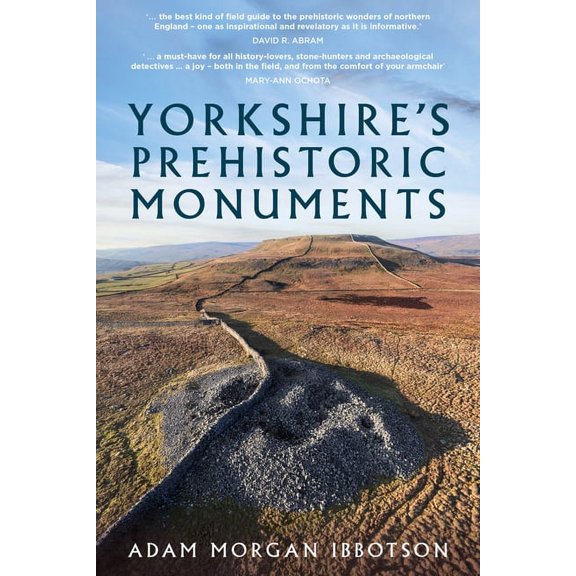 Yorkshire's Prehistoric Monuments (Paperback)
