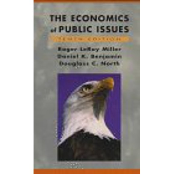 Pre-Owned The Economics of Public Issues (Harpercollins Series in Economics) (Hardcover) 0673994600 9780673994608