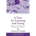 thumbnail image 1 of Pre-Owned A Time for Listening and Caring: Spirituality and the Care of the Chronically Ill and Dying (Paperback) 0195146824 9780195146820, 1 of 1