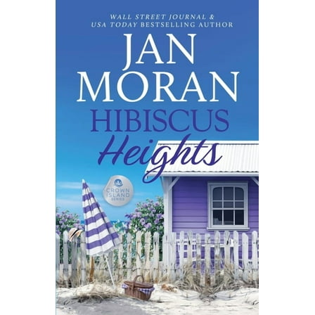 Crown Island Hibiscus Heights, Book 4, (Paperback)