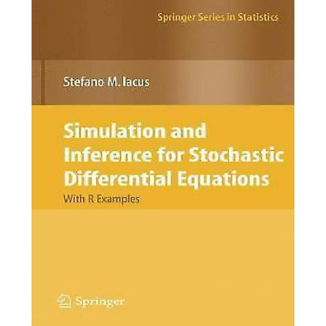Simulation et Inférence pour Équations Différentielles Stochastiques: avec R Exemples