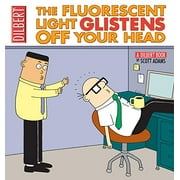 Dilbert Book Collections Graphi: The Fluorescent Light Glistens Off Your Head (Paperback)