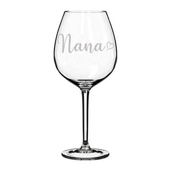 Wine Glass Goblet Nana With Heart (20 oz Jumbo)