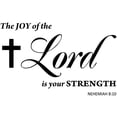 thumbnail image 2 of VWAQ The Joy of The Lord is Your Strength Nehemiah 8:10 Wall Art Decal - Scripture Bible Wall Decor, 2 of 2