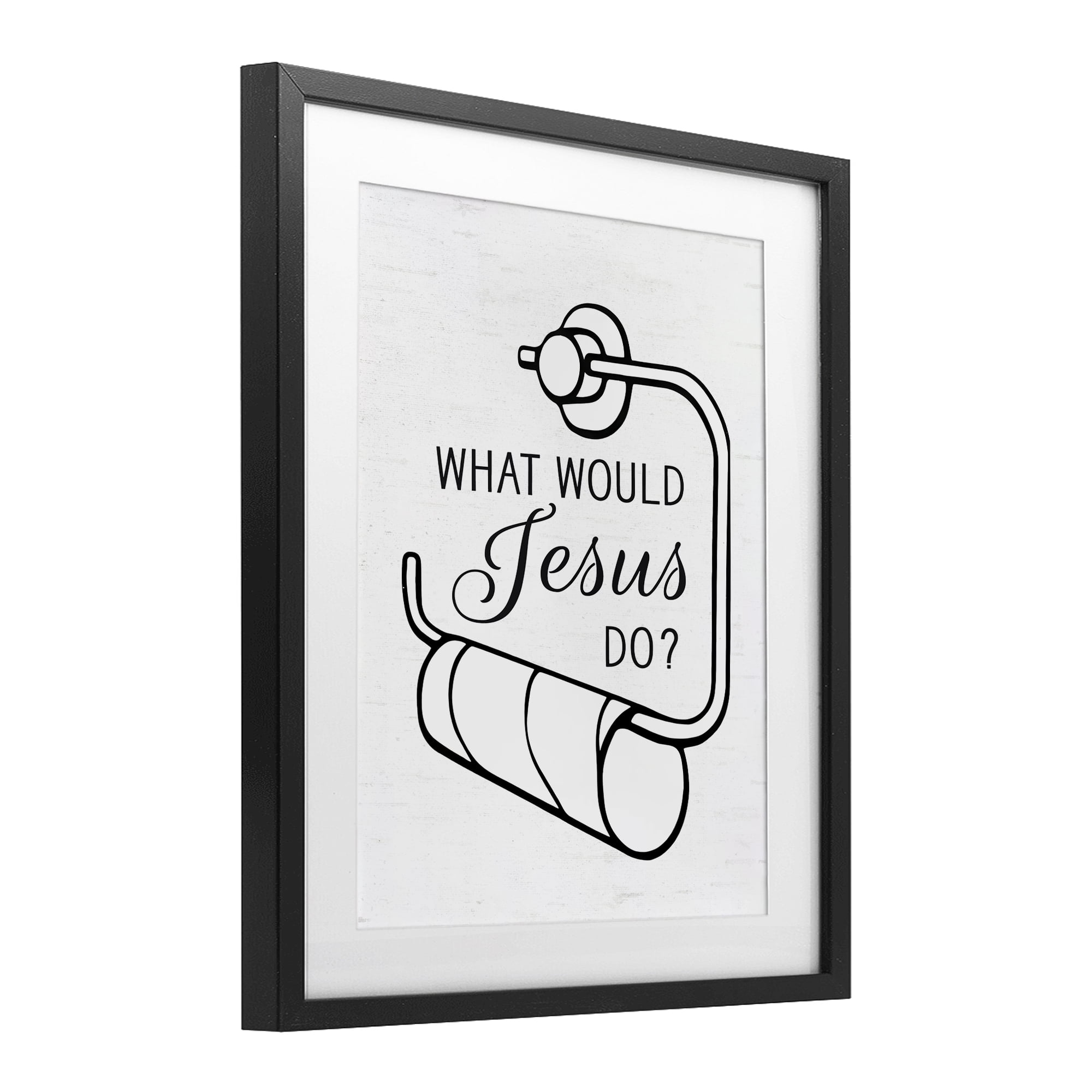 What Would Jesus Do Toilet Paper Black Framed Print Under Glass, design by Lettered and Lined