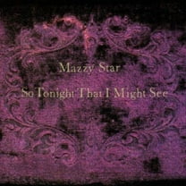 Mazzy Star - So Tonight That I Might See - Music & Performance - Vinyl