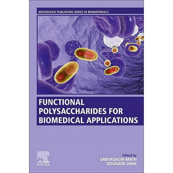 Functional Polysaccharides for Biomedical Applications, (Paperback)