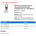 thumbnail image 2 of Water Pump, Alternator and Power Steering Accessory Drive Belt - Compatible with 1999 - 2002 BMW Z3 2000 2001, 2 of 2