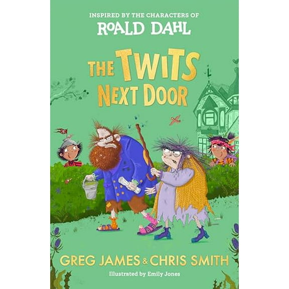 Pre-Owned The Twits Next Door (Hardcover) 0593692624 9780593692622