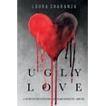 thumbnail image 2 of Ugly Love : A Survivor’s Story of Narcissistic Abuse (Paperback), 2 of 2