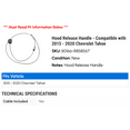 thumbnail image 2 of Hood Release Handle - Compatible with 2015 - 2020 Chevy Tahoe 2016 2017 2018 2019, 2 of 2