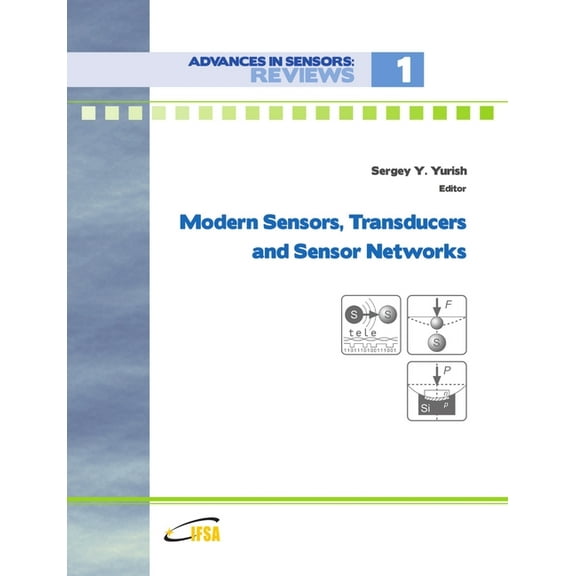 Modern Sensors, Transducers and Sensor Networks (Paperback)