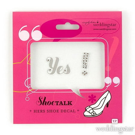 Hers Steak - Wedding Star 9123 Yes Shoe Talk Stick on Decals for Shoes- For Her- Yes
