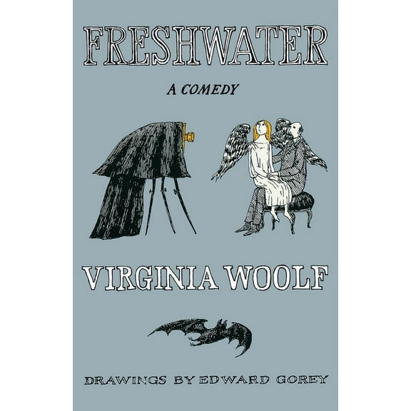 Virginia Woolf Library Freshwater, a Comedy: The Virginia Woolf Library Authorized Edition, (Paperback)