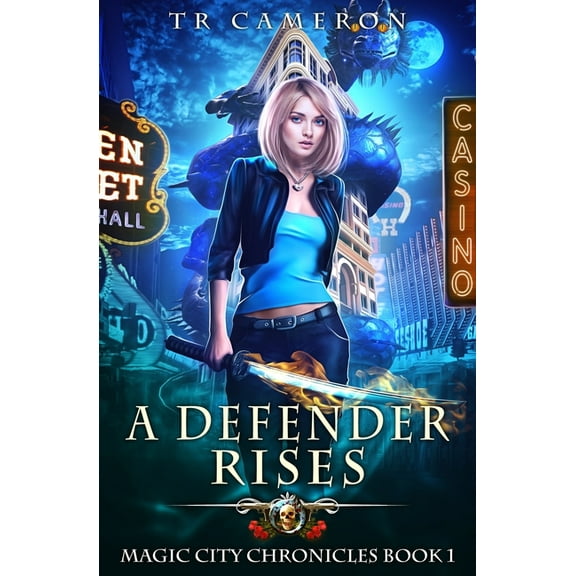Magic City Chronicles A Defender Rises, Book 1, (Paperback)