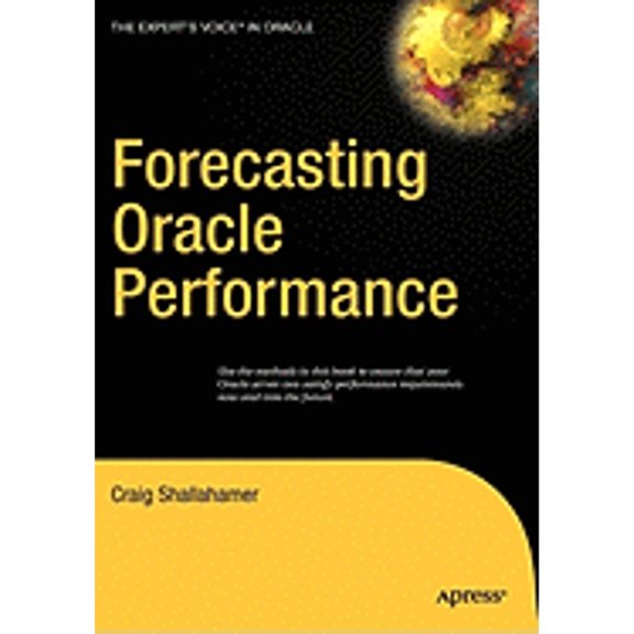 Pre-Owned Forecasting Oracle Performance (Hardcover) 1590598024 9781590598023