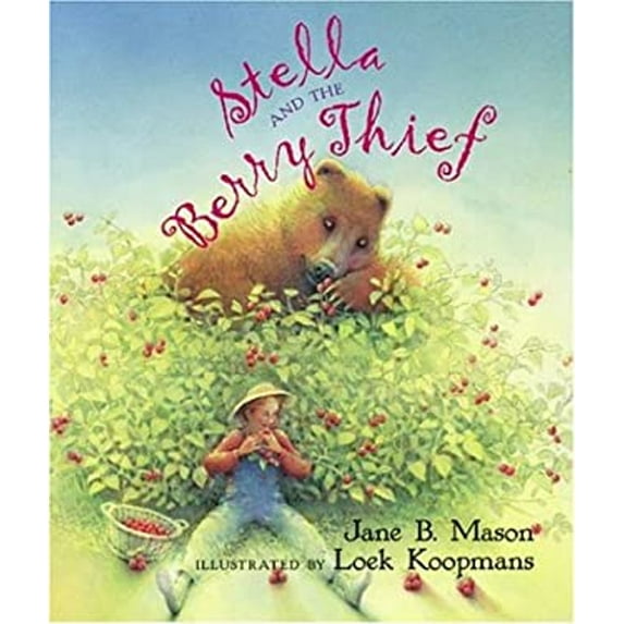 Pre-Owned Stella and the Berry Thief (Hardcover) 0761451234 9780761451235
