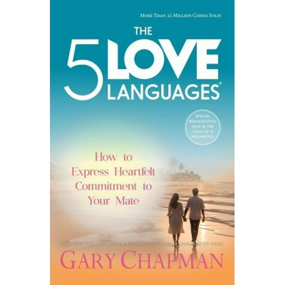 Pre-Owned The Five Love Languages: How to Express Heartfelt Commitment to Your Mate [Jun 30, 2009] Chapman, Gary (Paperback) 8186775099 9788186775097