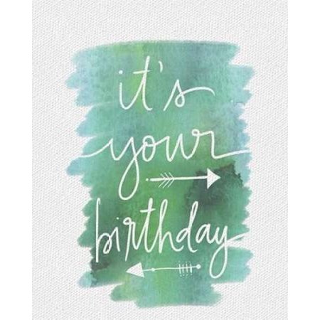 It''s Your Birthday Poster Print by Katie Doucette