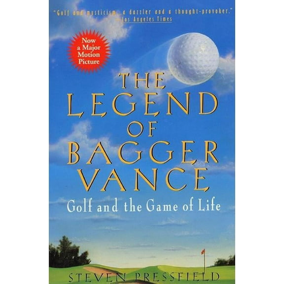 The Legend of Bagger Vance: A Novel of Golf and the Game of Life, (Paperback)