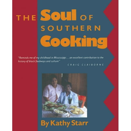 Muscadine Books: The Soul of Southern Cooking (Paperback)